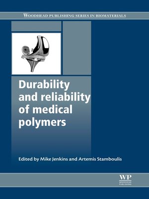 cover image of Durability and Reliability of Medical Polymers
